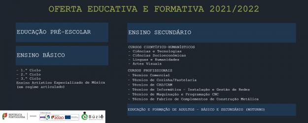 OFERTA EDUCATIVA E FORMATIVA - 2021/2022